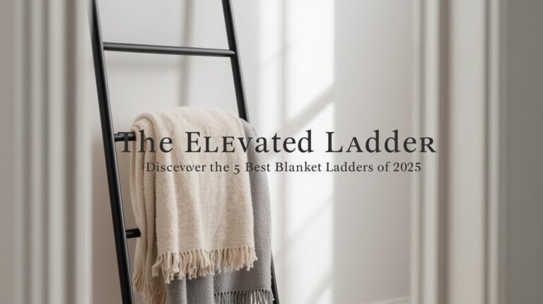 best blanket ladder