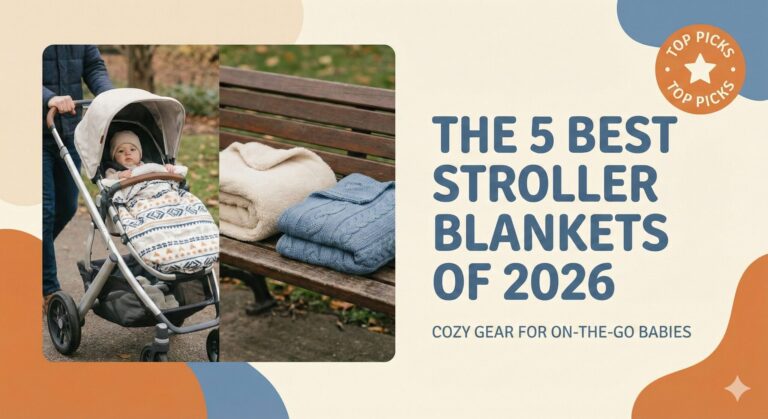 Best Stroller Blankets of 2026